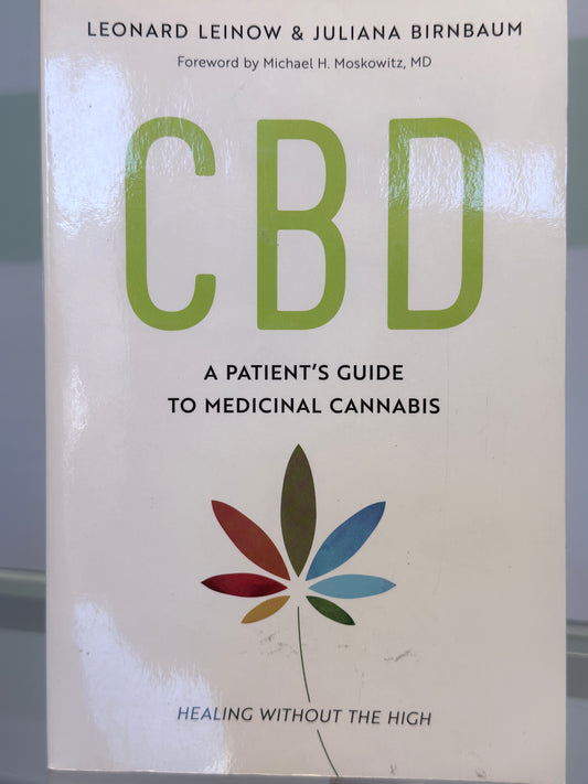 CBD: A Patient’s Guide to Medicinal Cannabis